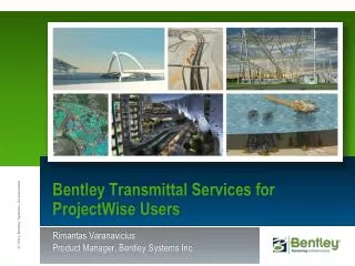 Bentley Transmittal Services for ProjectWise Users