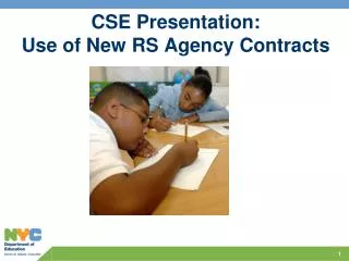 CSE Presentation: Use of New RS Agency Contracts