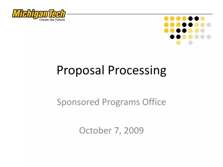 proposal processing