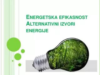 energetska efikasnost alternativni izvori energije