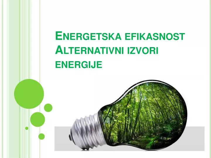 energetska efikasnost alternativni izvori energije