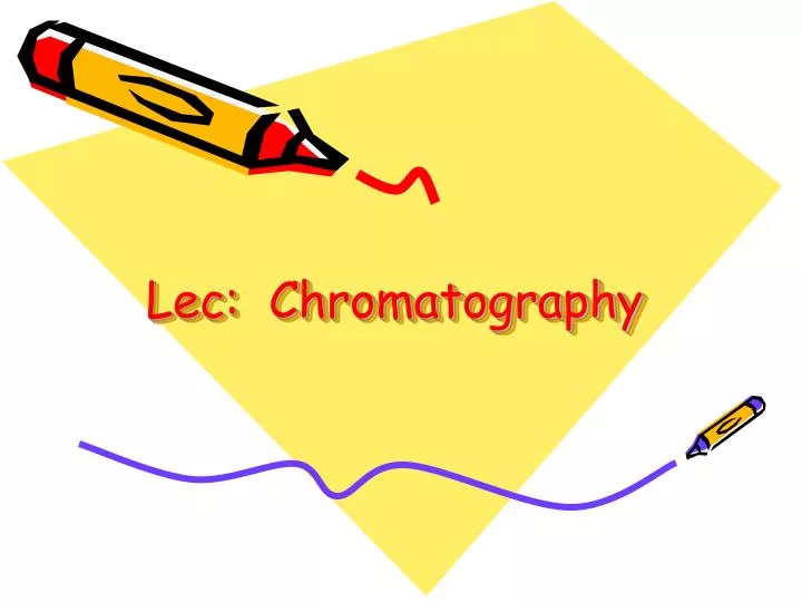 lec chromatography