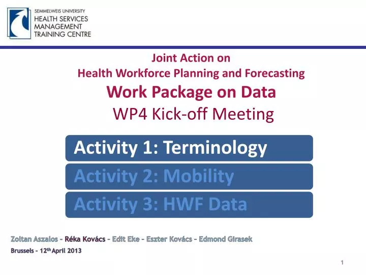 joint action on health workforce planning and forecasting work package on data wp4 kick off meeting