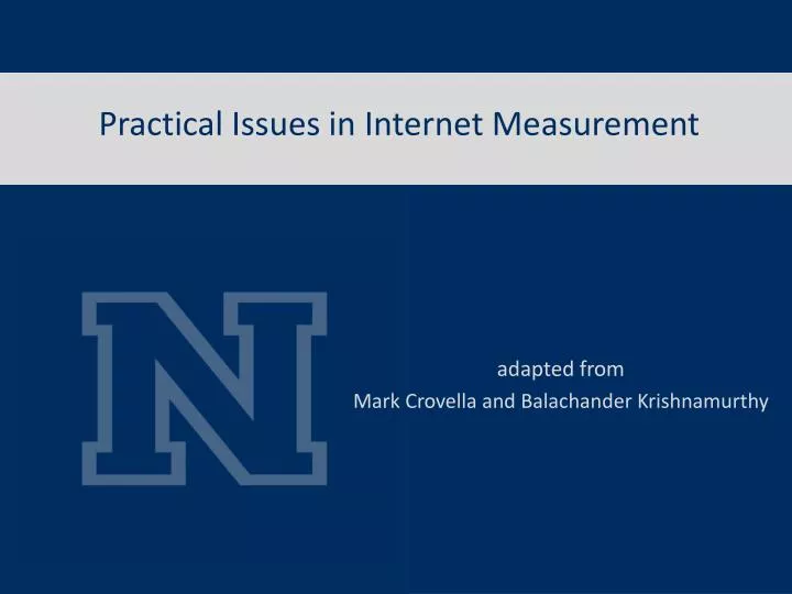 practical issues in internet measurement