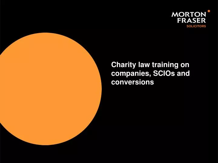 charity law training on companies scios and conversions