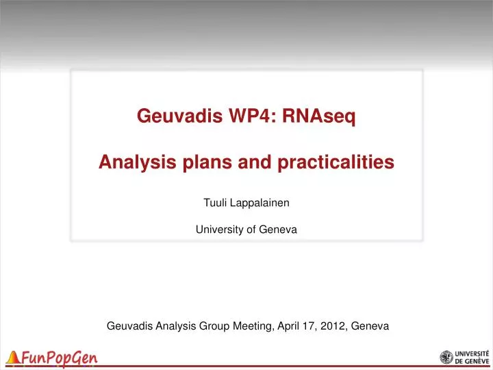 geuvadis wp4 rnaseq analysis plans and practicalities