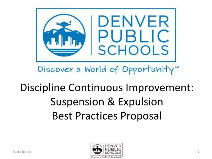 discipline continuous improvement suspension expulsion best practices proposal