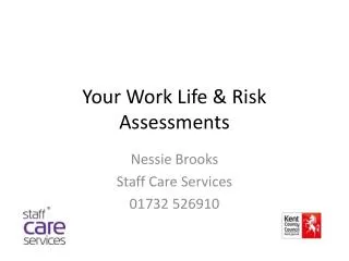 Your Work Life &amp; Risk Assessments