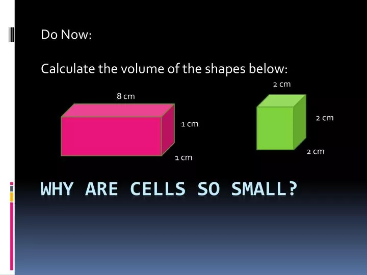 do now calculate the volume of the shapes below