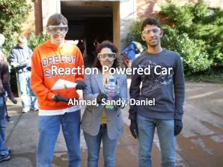 Reaction Powered Car