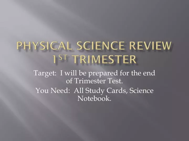 physical science review 1 st trimester