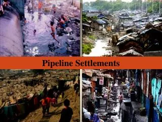 Pipeline Settlements