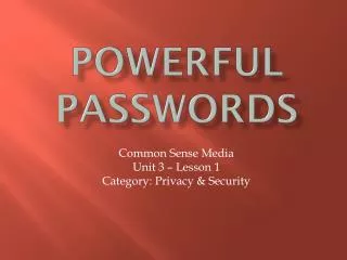 Powerful Passwords