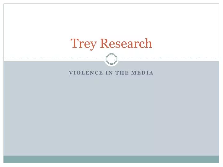 trey research