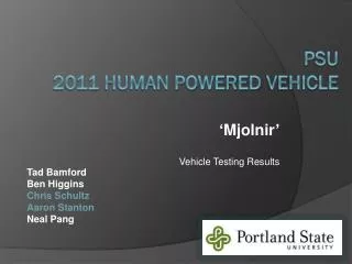 PSU 2011 Human Powered Vehicle