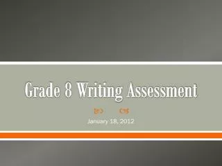 grade 8 writing assessment