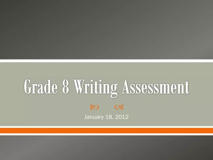 grade 8 writing assessment