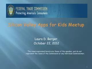 Silicon Valley Apps for Kids Meetup Laura D. Berger October 22, 2012