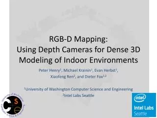 RGB-D Mapping: Using Depth Cameras for Dense 3D Modeling of Indoor Environments