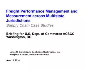 Freight Performance Management and Measurement across Multistate Jurisdictions