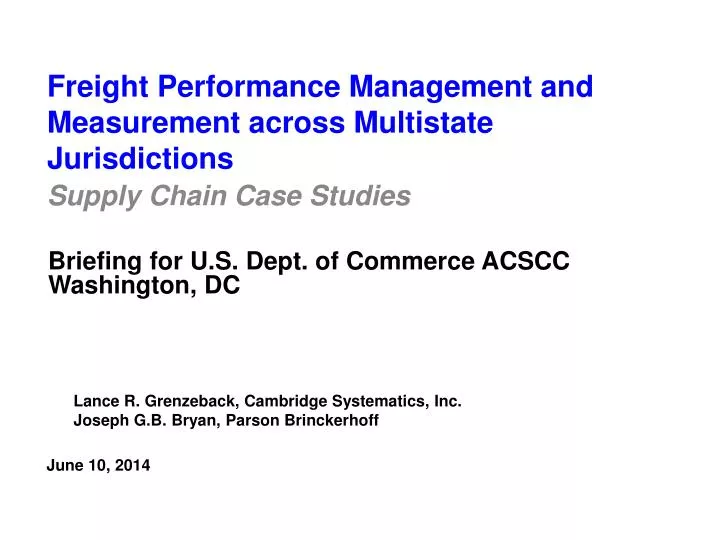 freight performance management and measurement across multistate jurisdictions