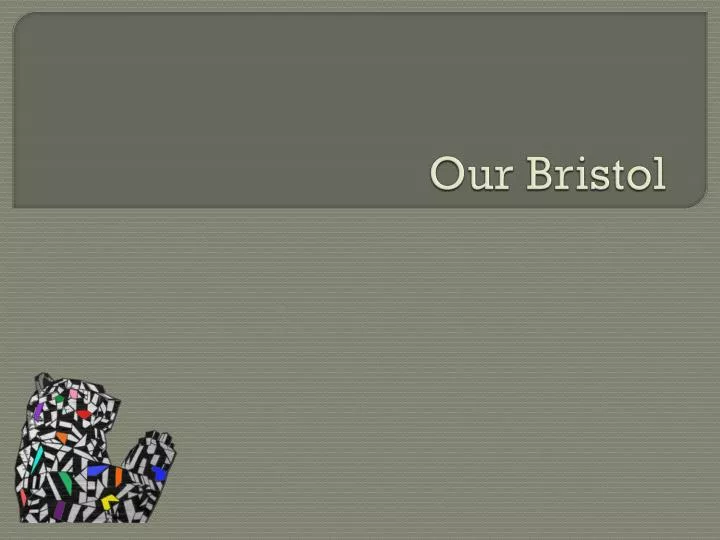 our bristol