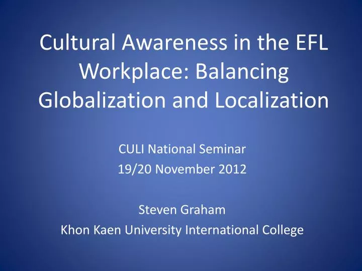 cultural awareness in the efl workplace balancing globalization and localization