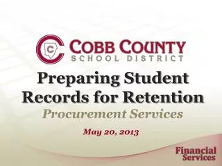 Preparing Student Records for Retention Procurement Services
