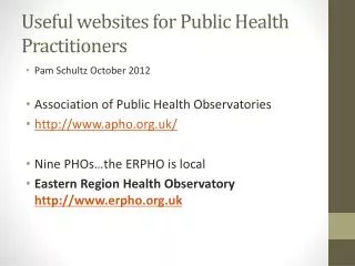 Useful websites for Public Health Practitioners