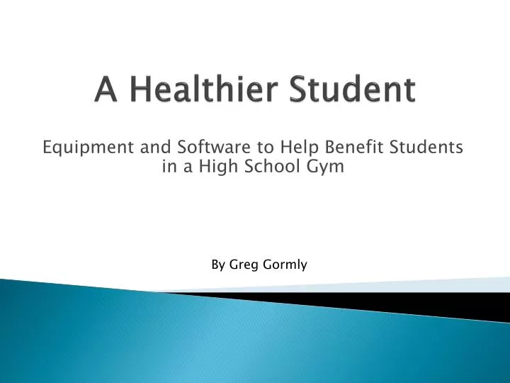 a healthier student