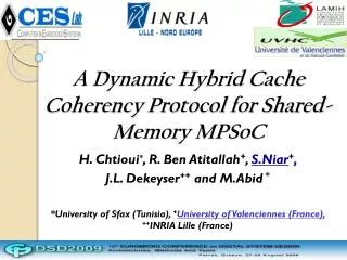 A Dynamic Hybrid Cache Coherency Protocol for Shared-Memory MPSoC
