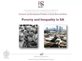 Economic and Development Problems in South Africa and Africa Poverty and Inequality in SA