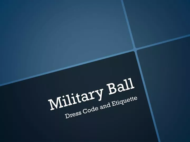 military ball