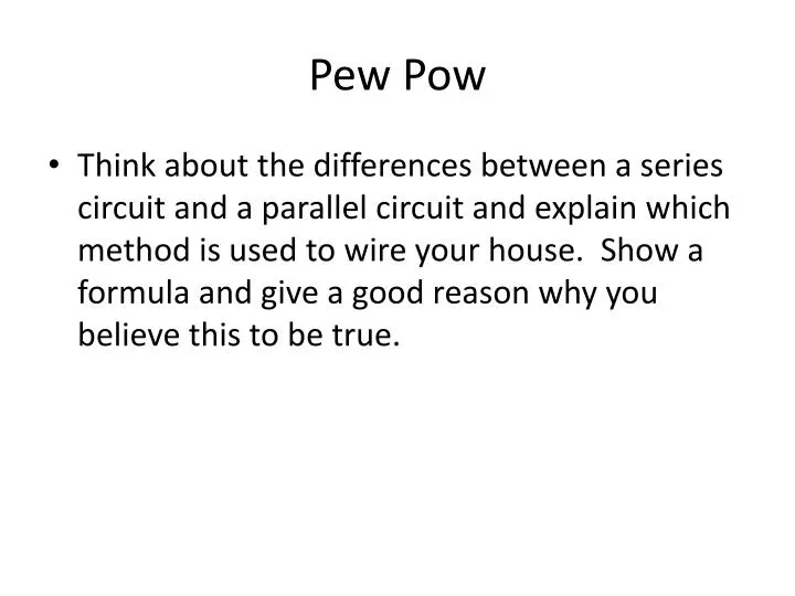 pew pow