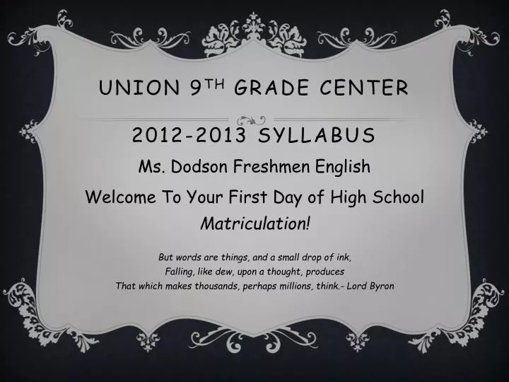 union 9 th grade center 2012 2013 syllabus