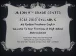 Ms. Dodson's 9th Grade Freshman English Syllabus - Union High School - slide 1
