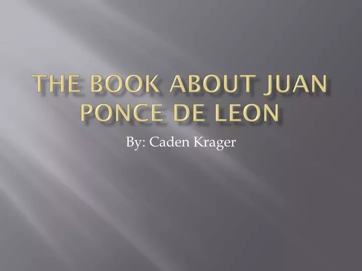 the book about juan ponce de leon