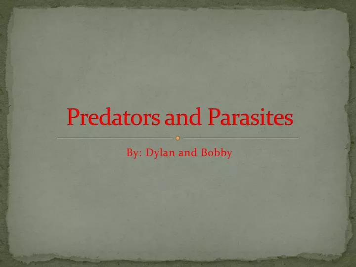 predators and parasites