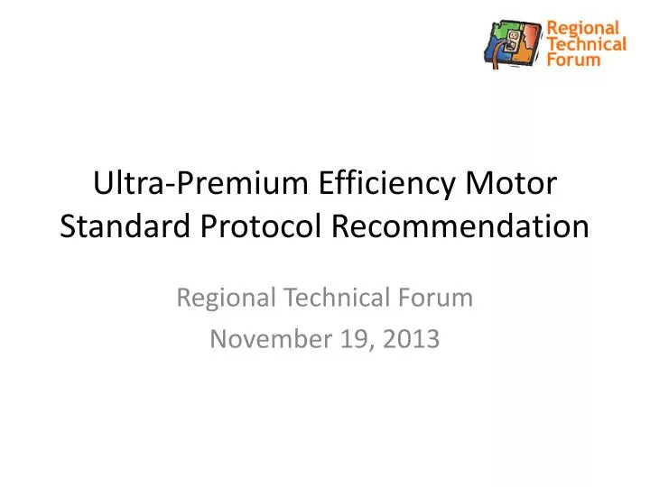 ultra premium efficiency motor standard protocol recommendation