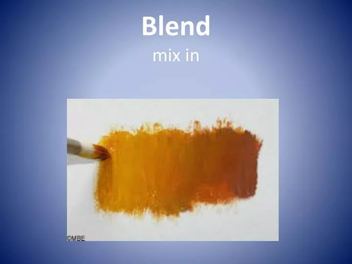 blend mix in