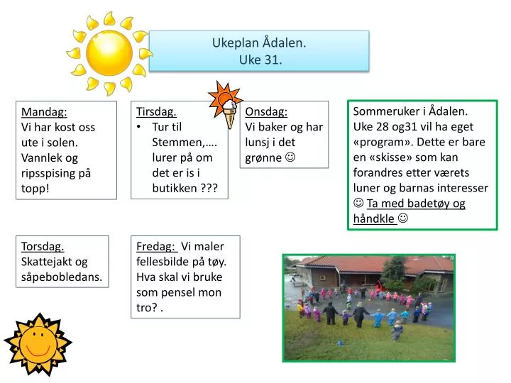 ukeplan dalen uke 31