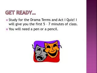 get ready