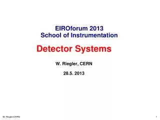 EIROforum 2013 School of Instrumentation