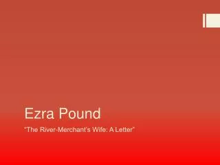 Ezra Pound