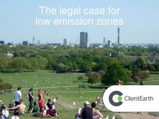 The legal case for low emission zones