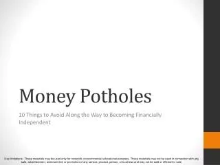 Money Potholes