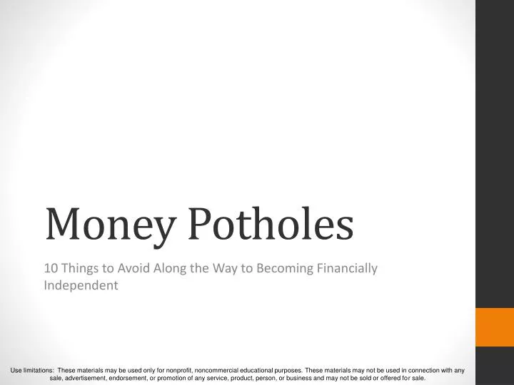 money potholes