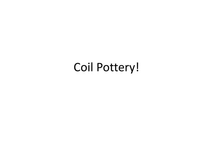 coil pottery