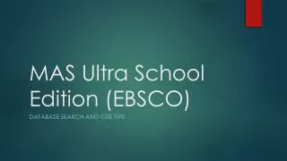 MAS Ultra School Edition (EBSCO)