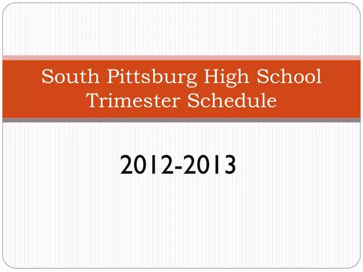 south pittsburg high school trimester schedule